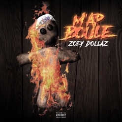 Zoey Dollaz - M ap Boule